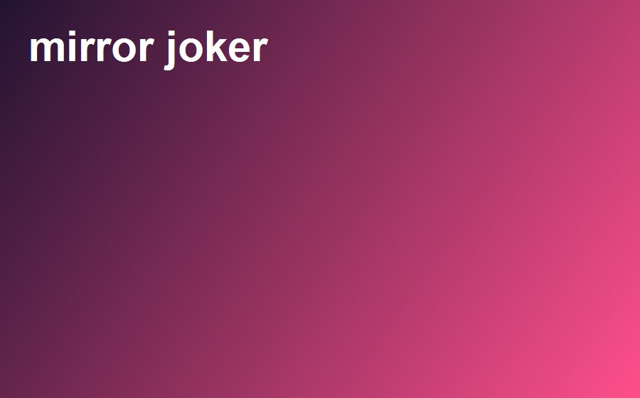 Игровой автомат Mirror Joker студии Play'n GO